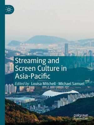 cover image of Streaming and Screen Culture in Asia-Pacific